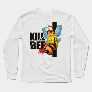 Kill Bee Long Sleeve T-Shirt